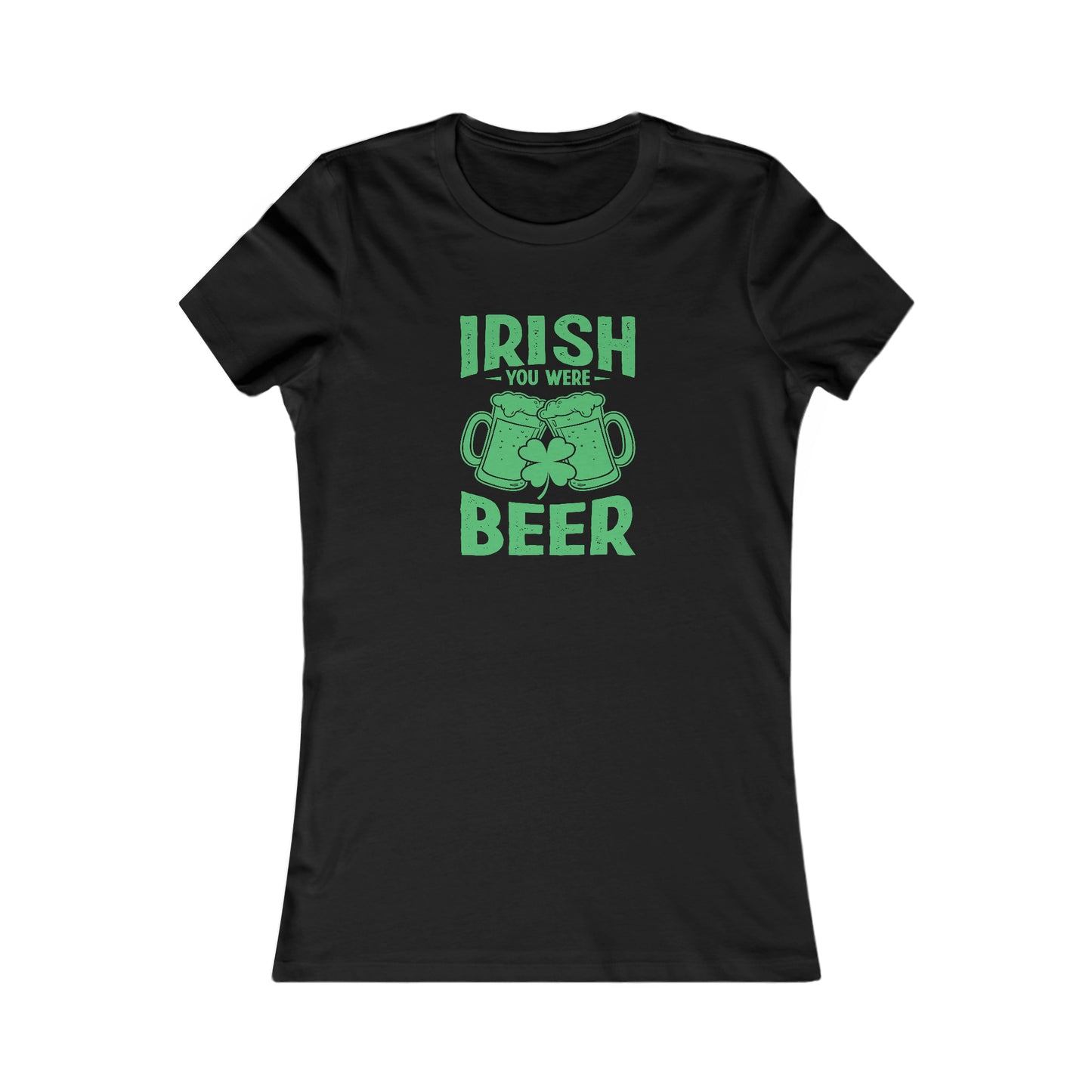 Irish You Were Beer Women's Tee