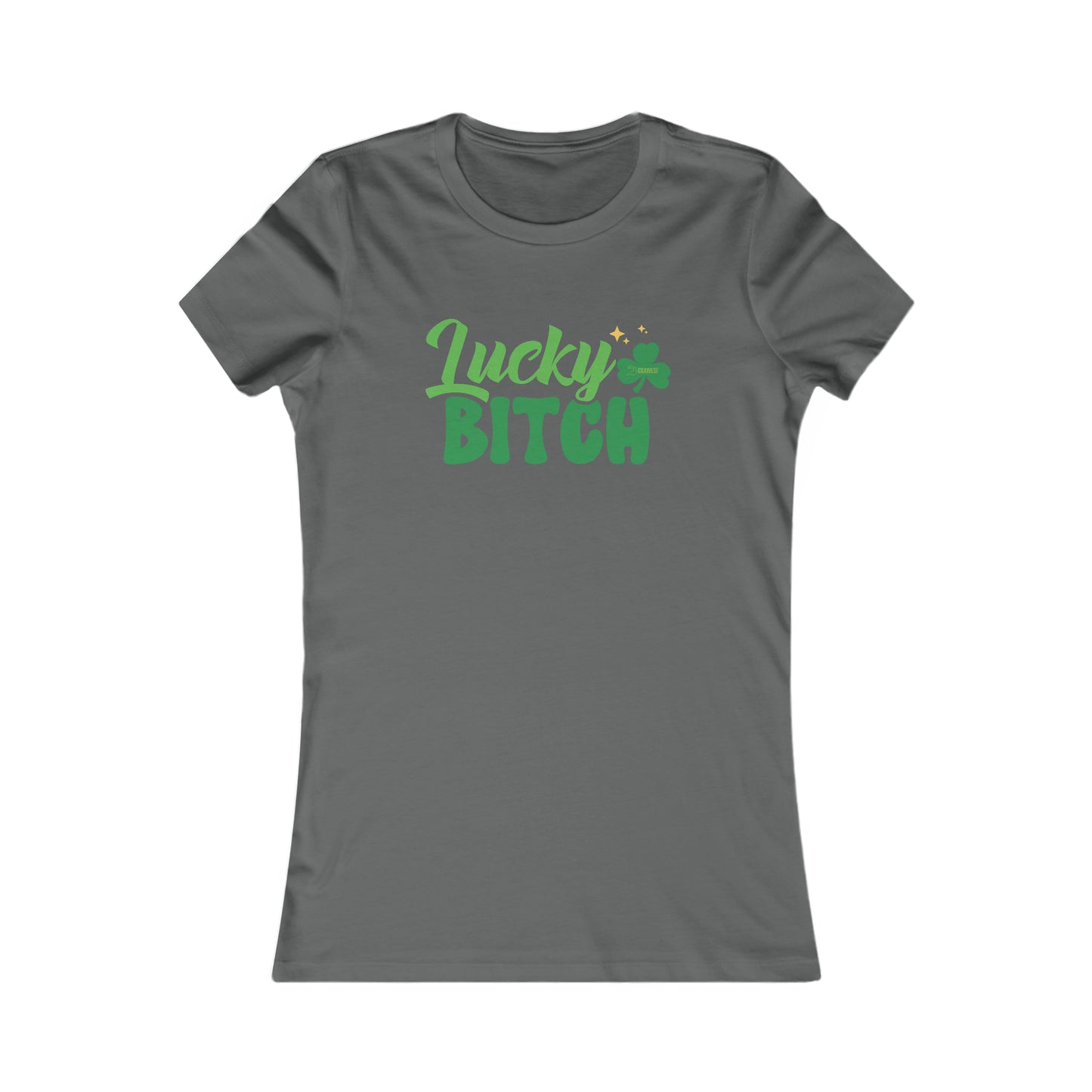 Lucky B*tch Women's Tee