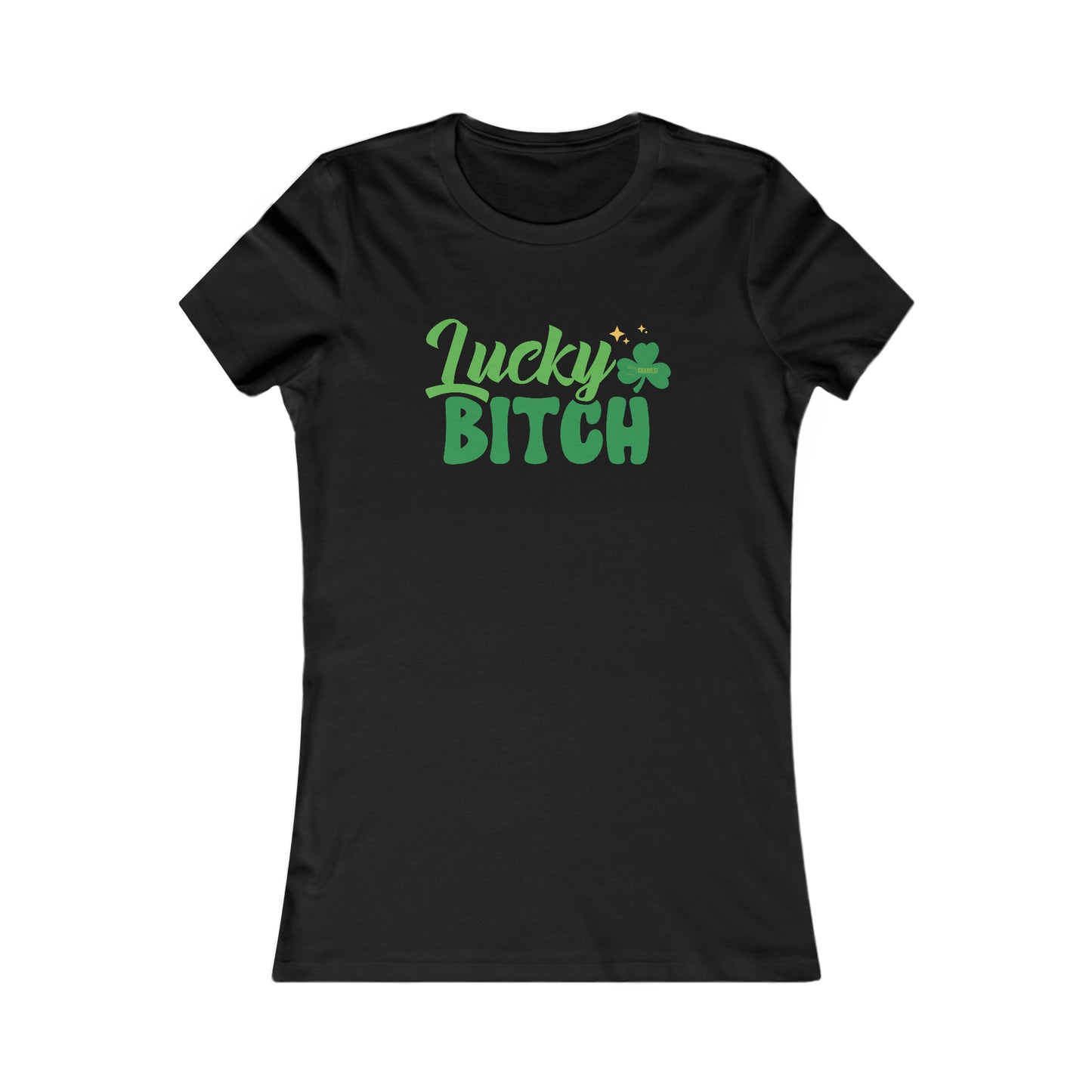 Lucky B*tch Women's Tee