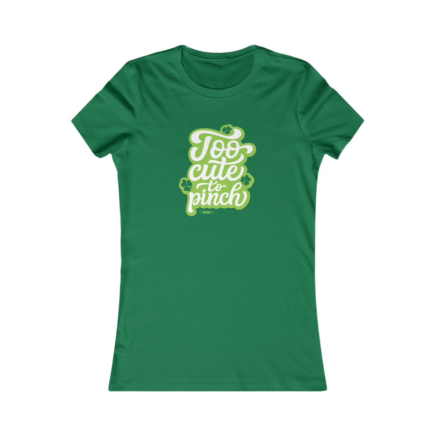 Too Cute to Pinch Women's Tee