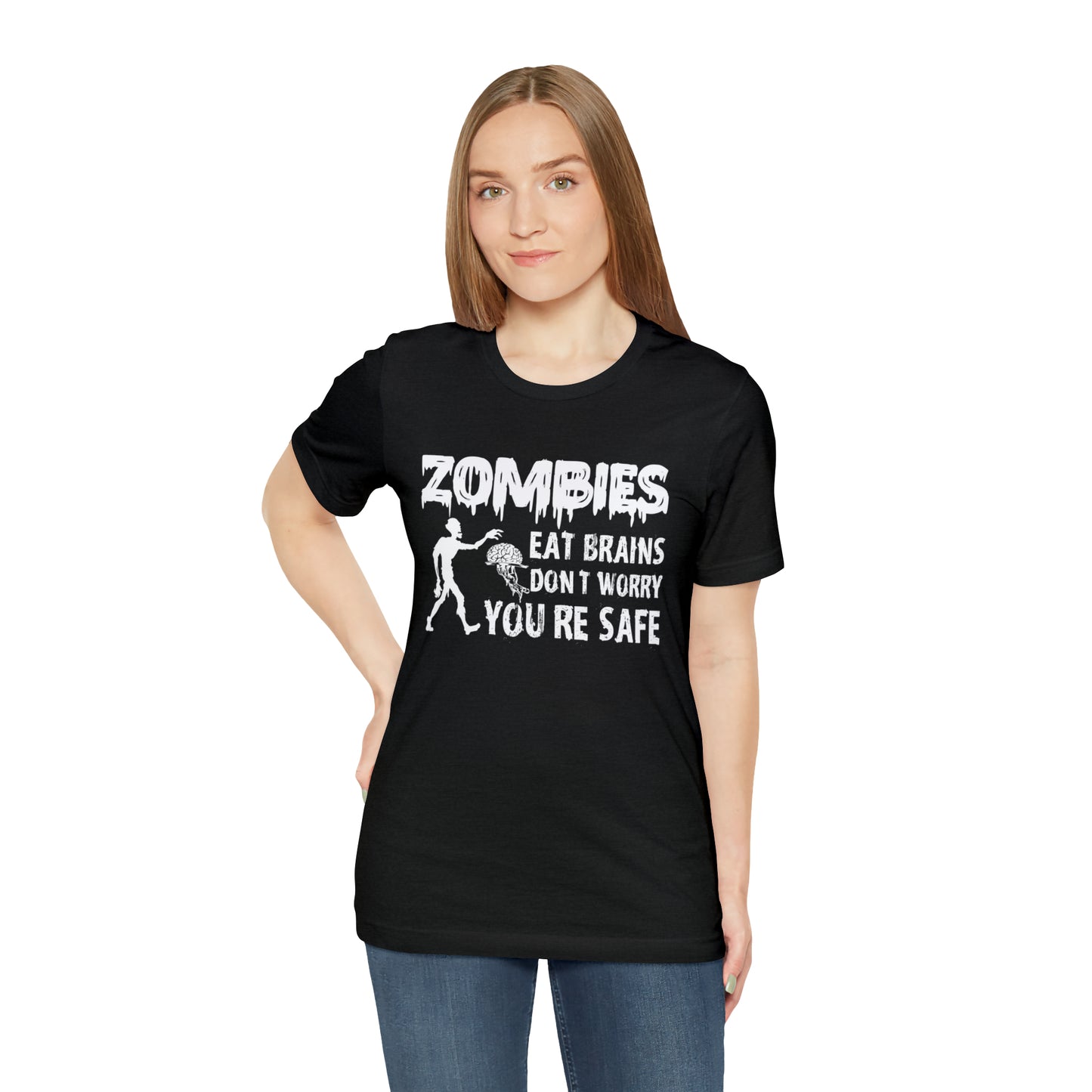 Don't Worry Zombies Eat Brains Tee