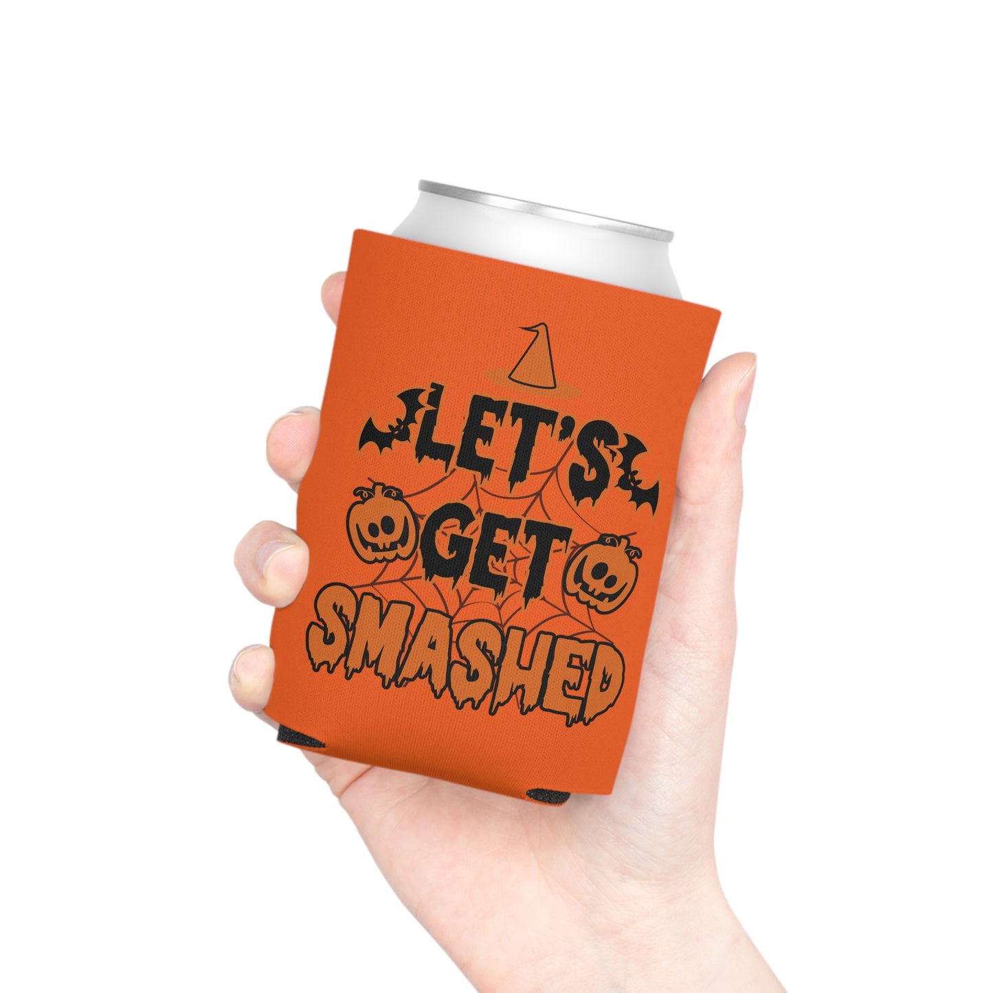 Let's Get Smashed Can Cooler