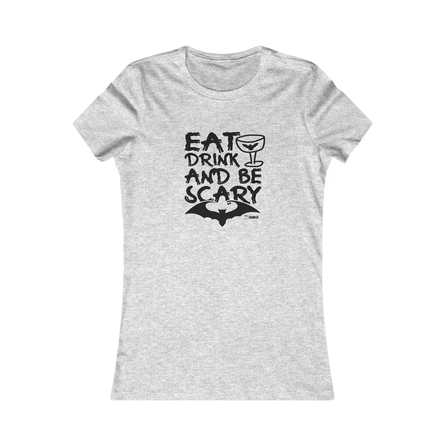 Eat Drink and Be Scary Halloween Tee