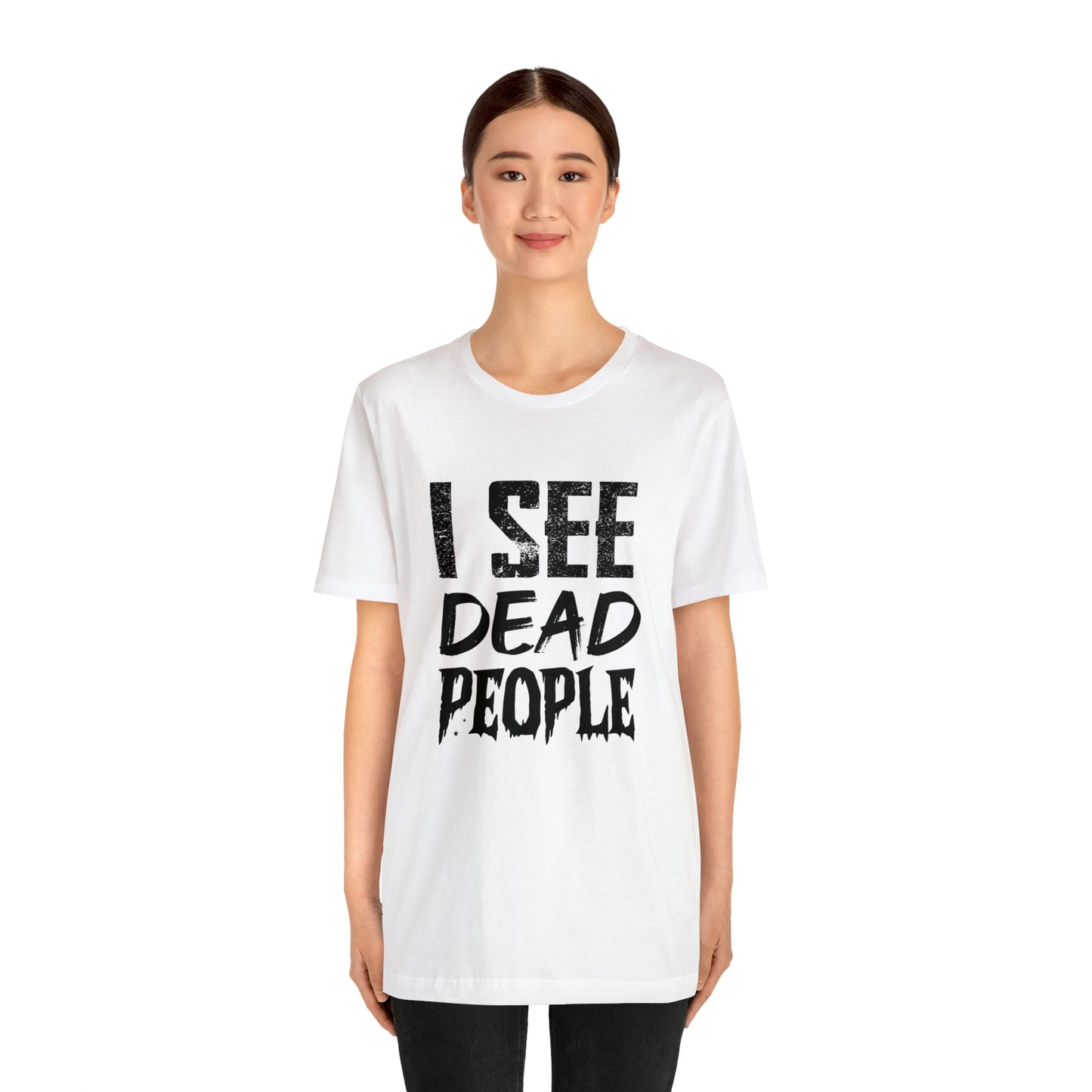 I See Dead People Halloween Tee