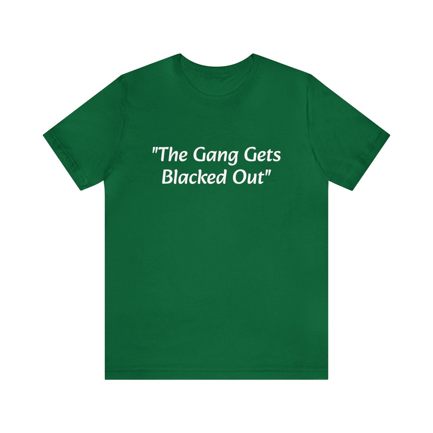 The Gang Gets Blacked Out Men's Tee