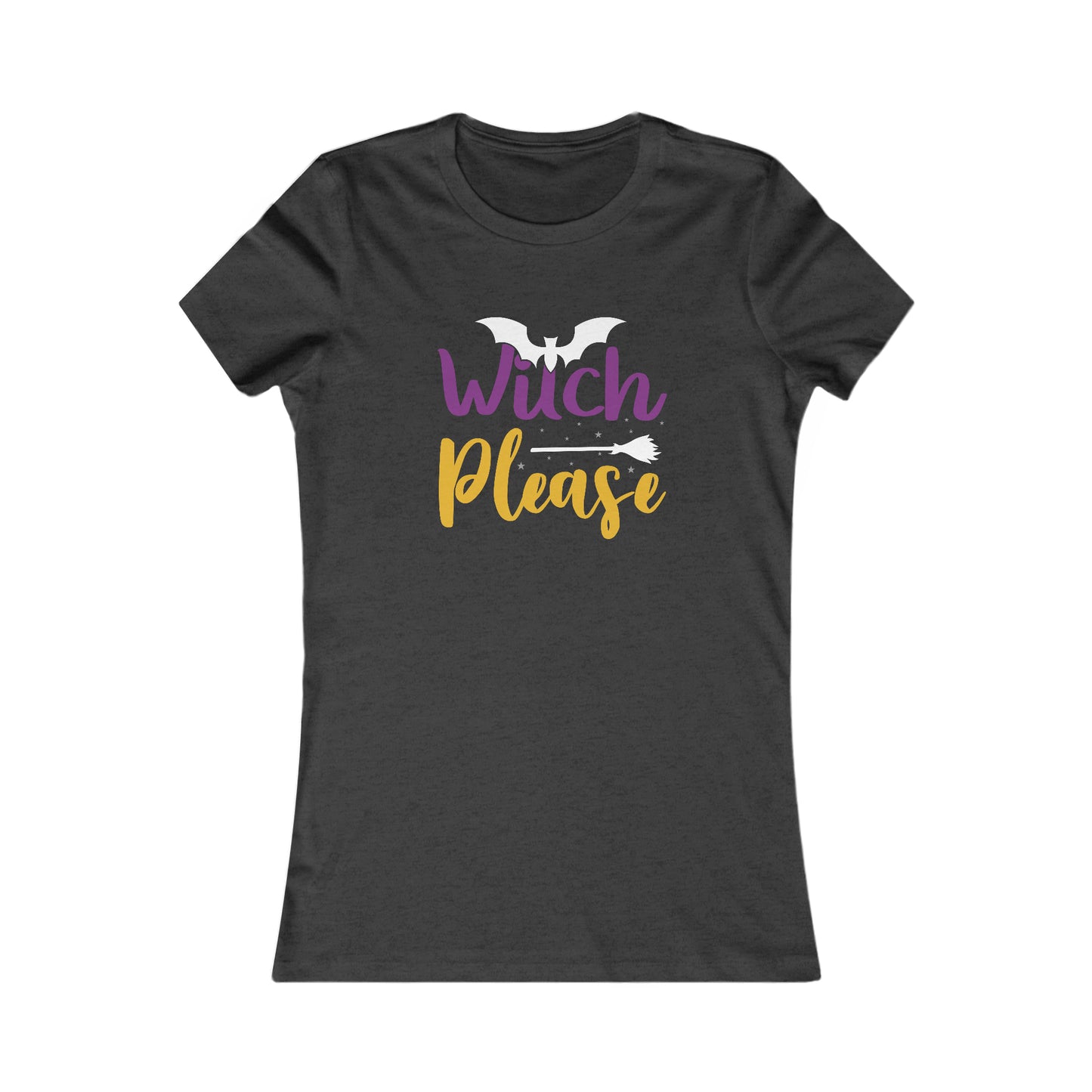 Witch Please Women's Halloween Tee