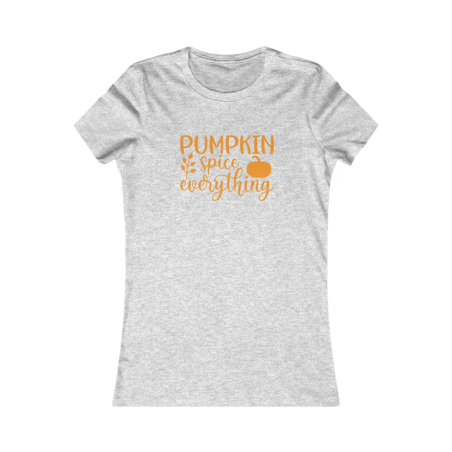 Pumpkin Spice Everything Fall Tee