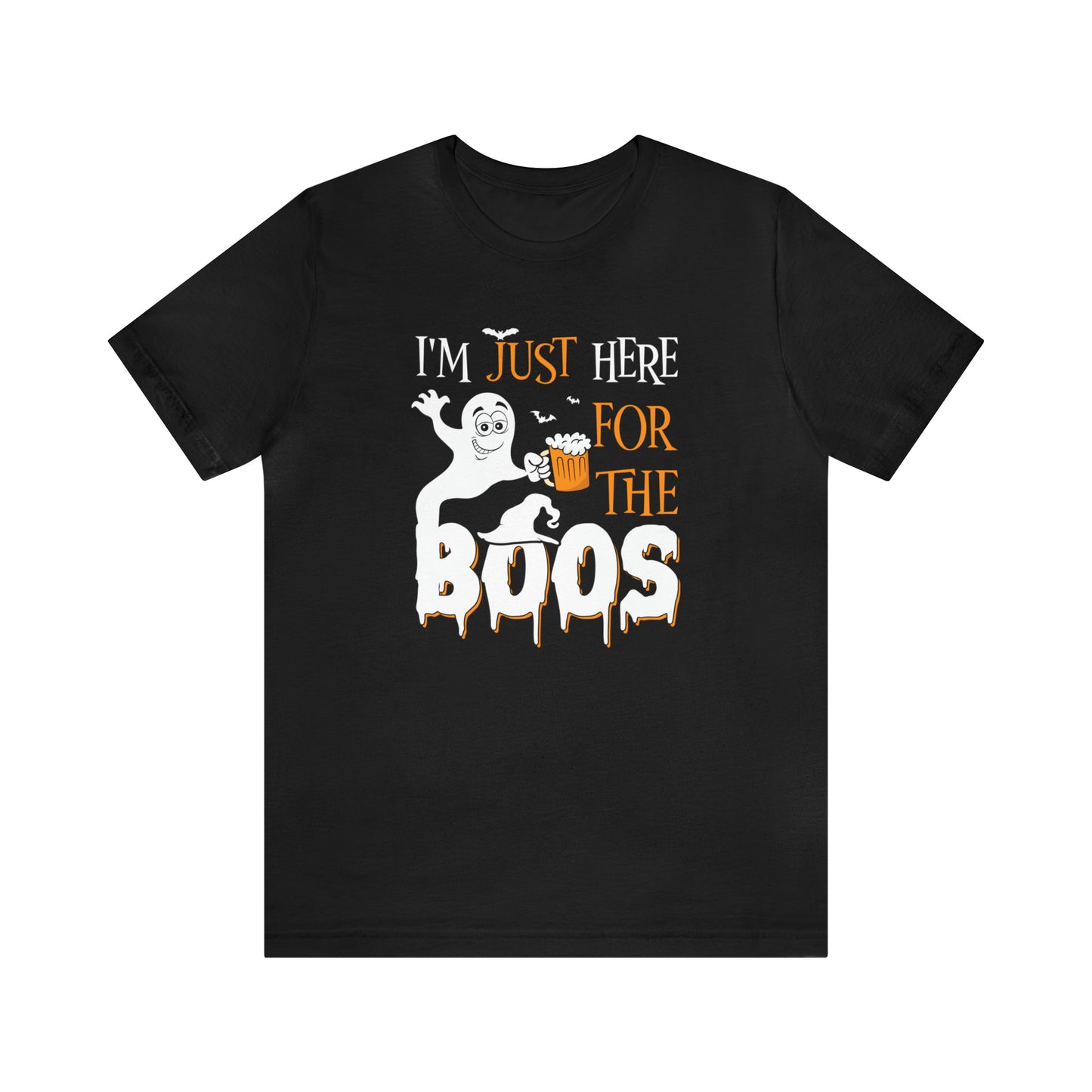 I'm Just Here For The Boos Halloween Tee