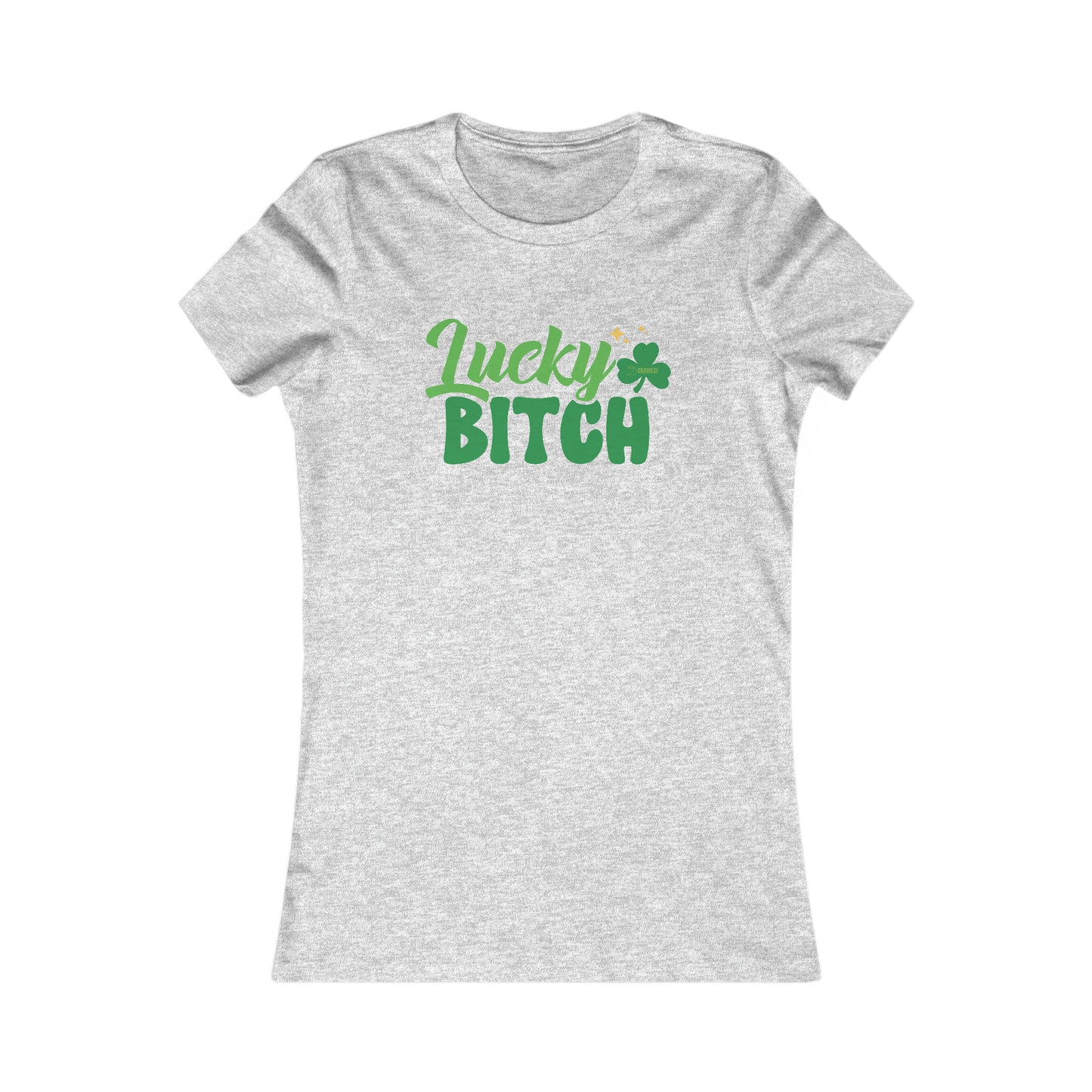 Lucky B*tch Women's Tee