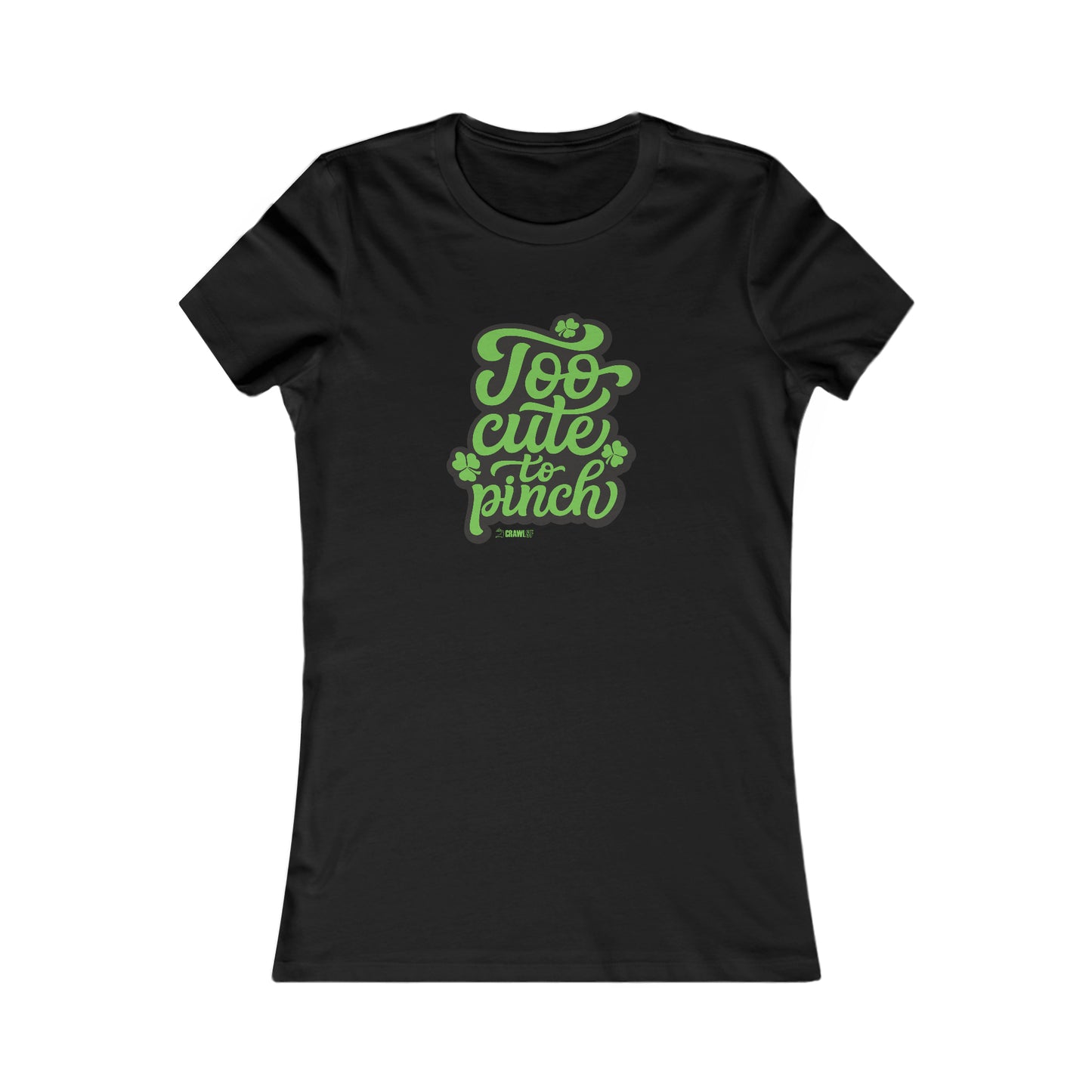 Too Cute to Pinch Women's Tee