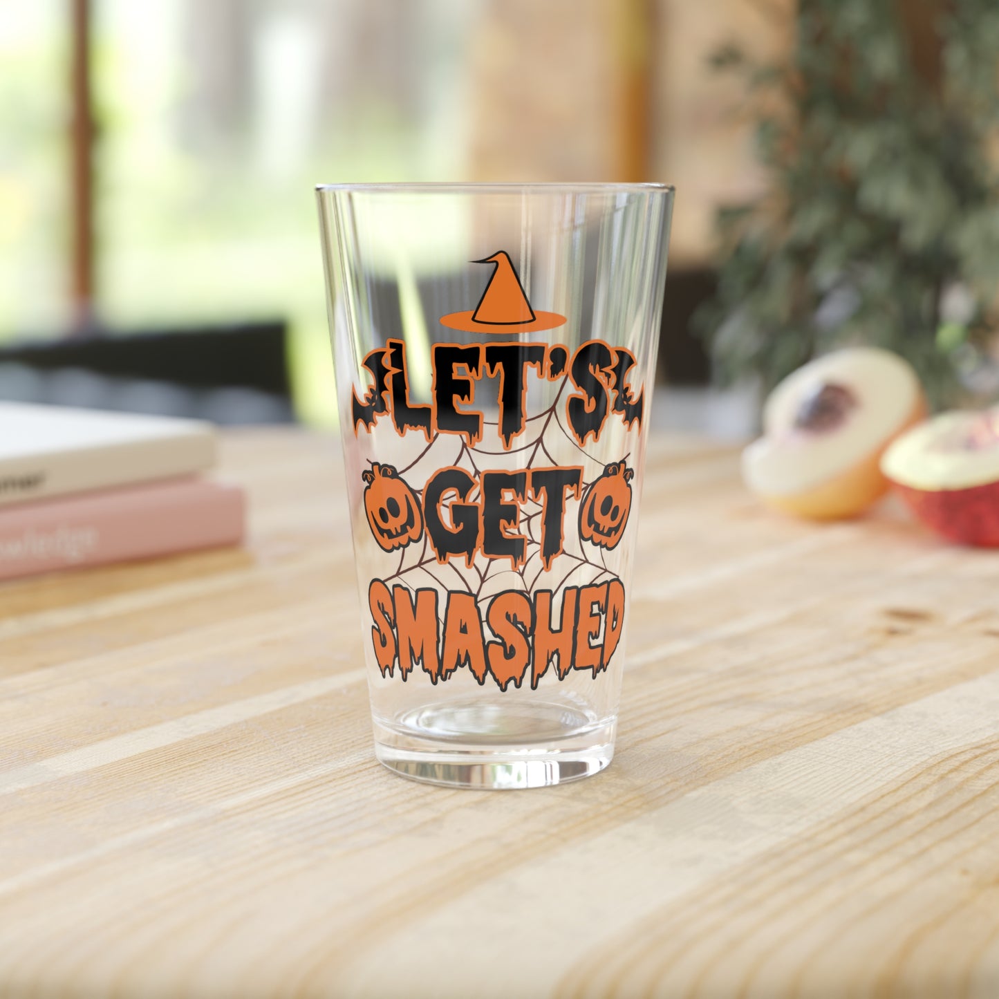 Let's Get Smashed Pint Glass, 16oz