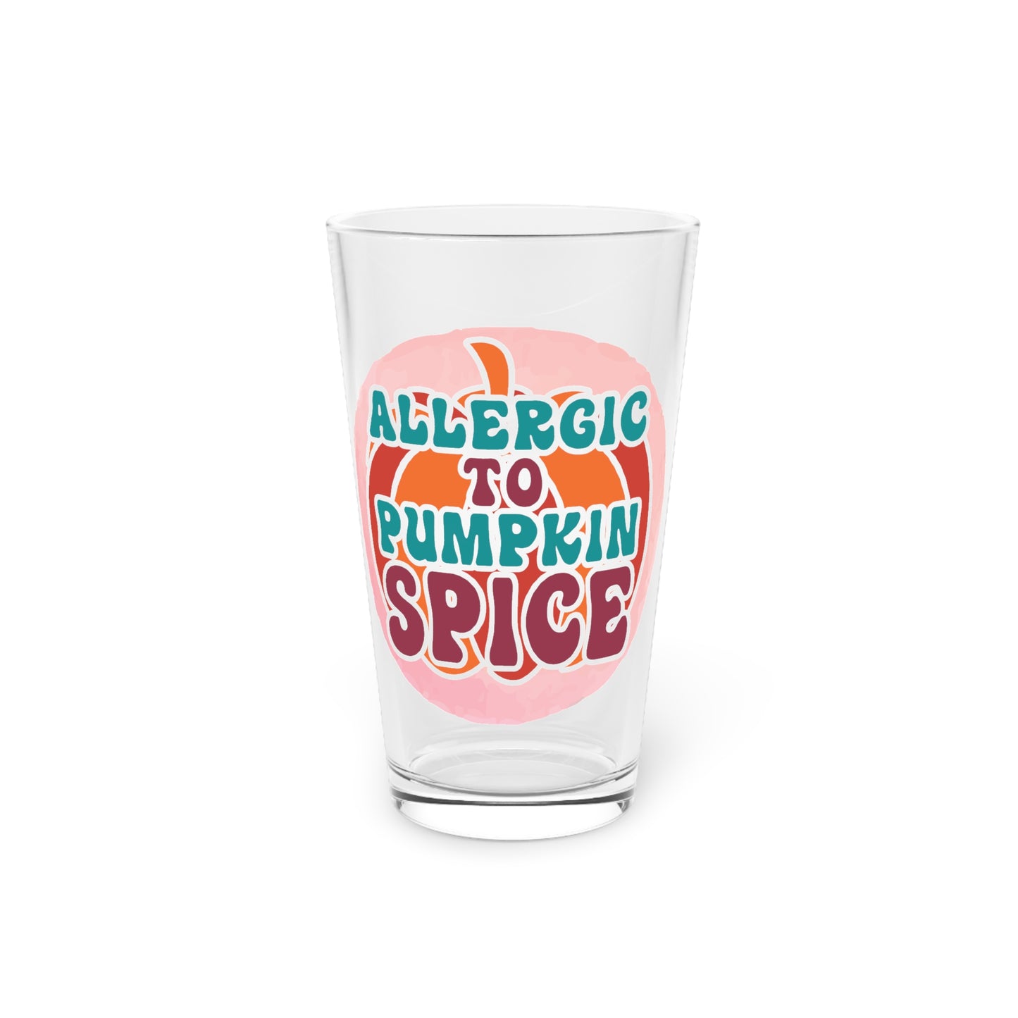 Allergic to Pumpkin Spice Pint Glass, 16oz