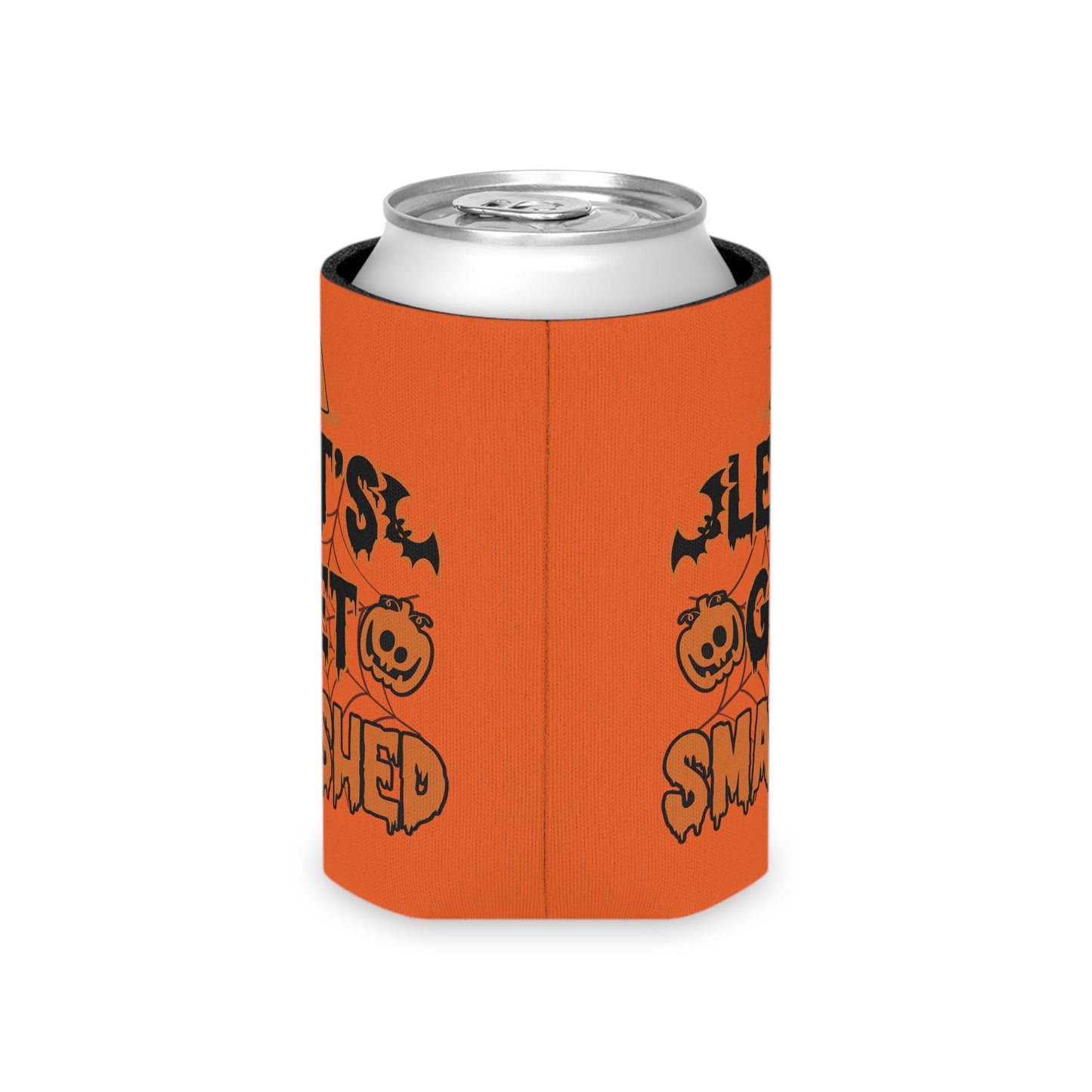 Let's Get Smashed Can Cooler