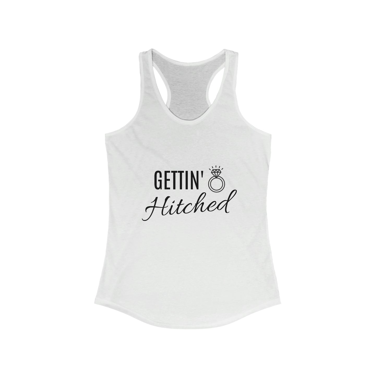 Gettin' Hitched Racerback Tank