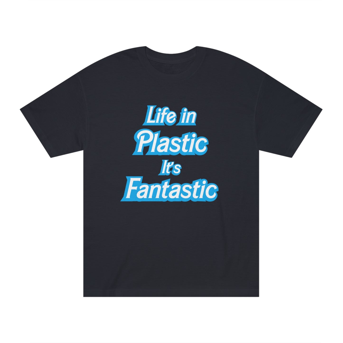Life in Plastic Men's Tee