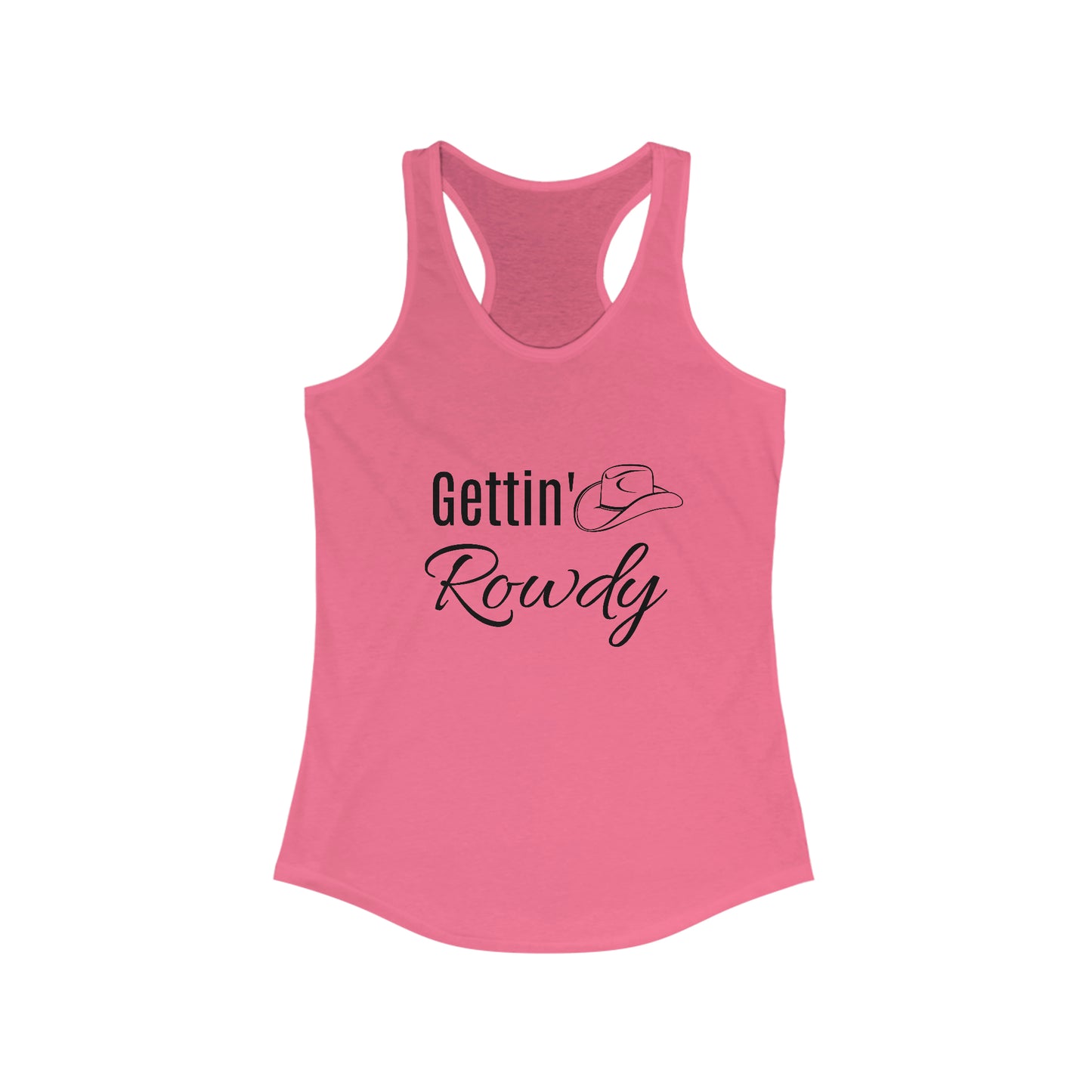 Gettin' Rowdy Bachelorette Racerback Tank