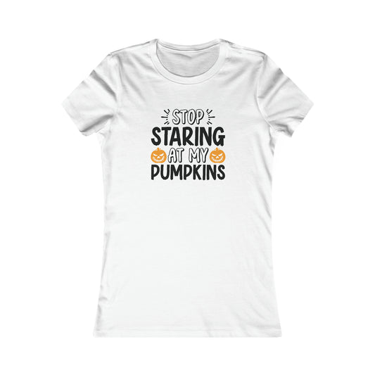 Stop Staring at my Pumpkins Halloween Tee