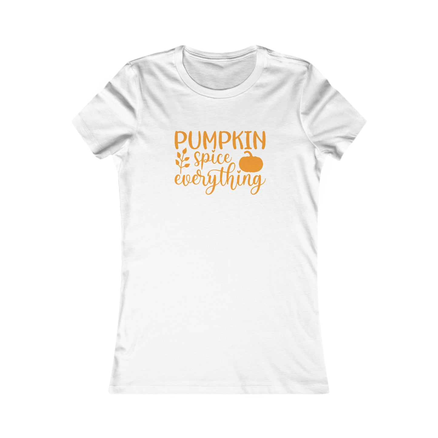 Pumpkin Spice Everything Fall Tee