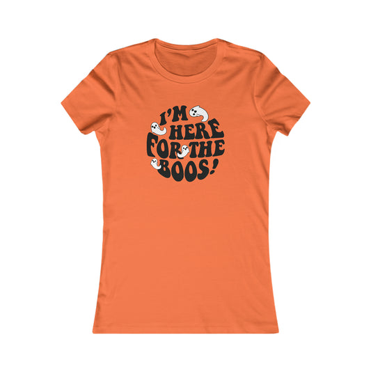 Here for the Boos Halloween T-Shirt