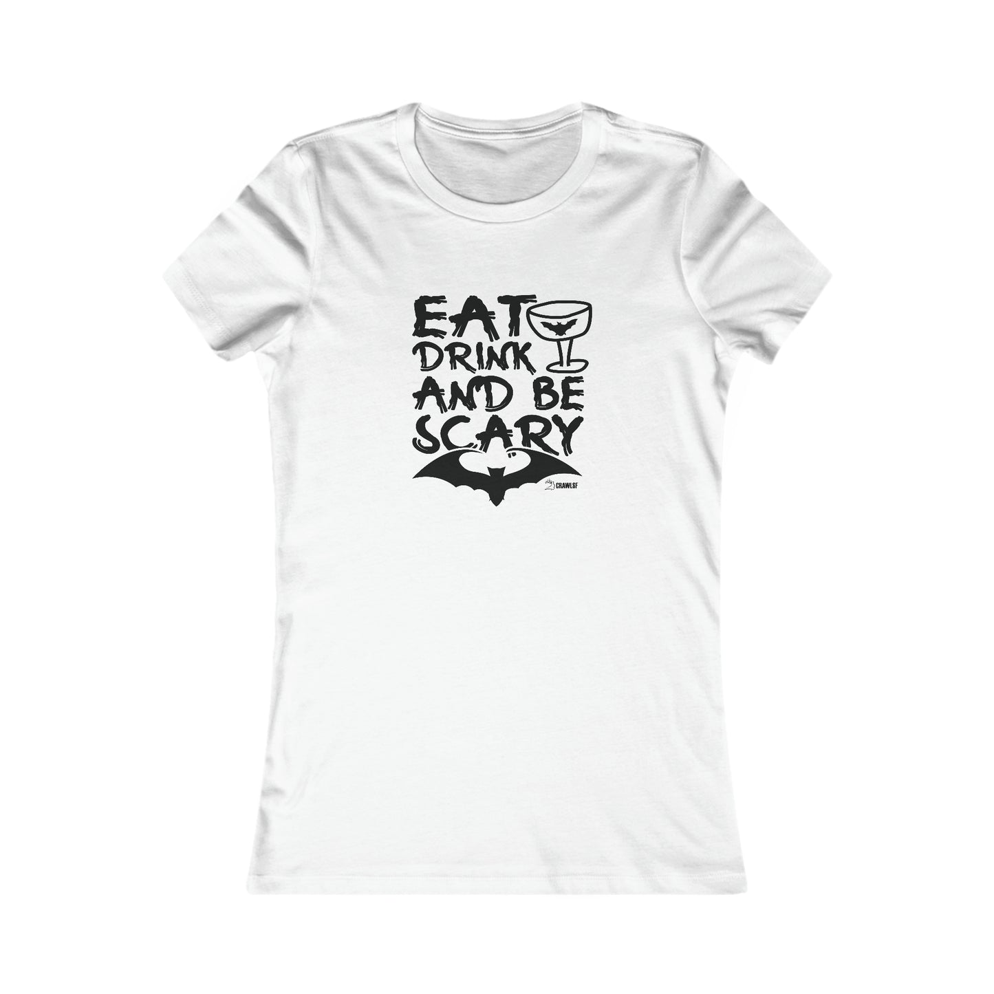 Eat Drink and Be Scary Halloween Tee