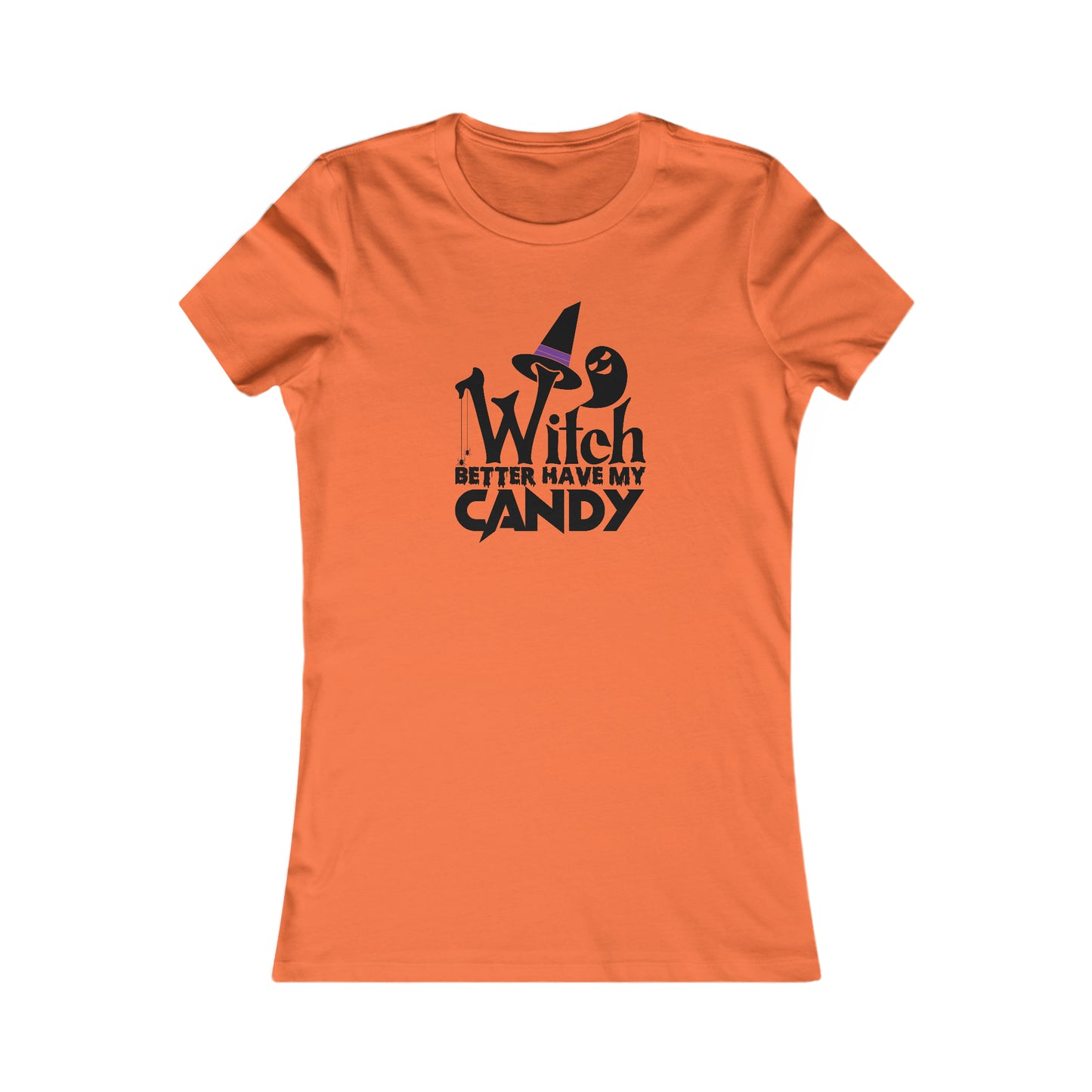 Witch Better Have My Candy Halloween Tee